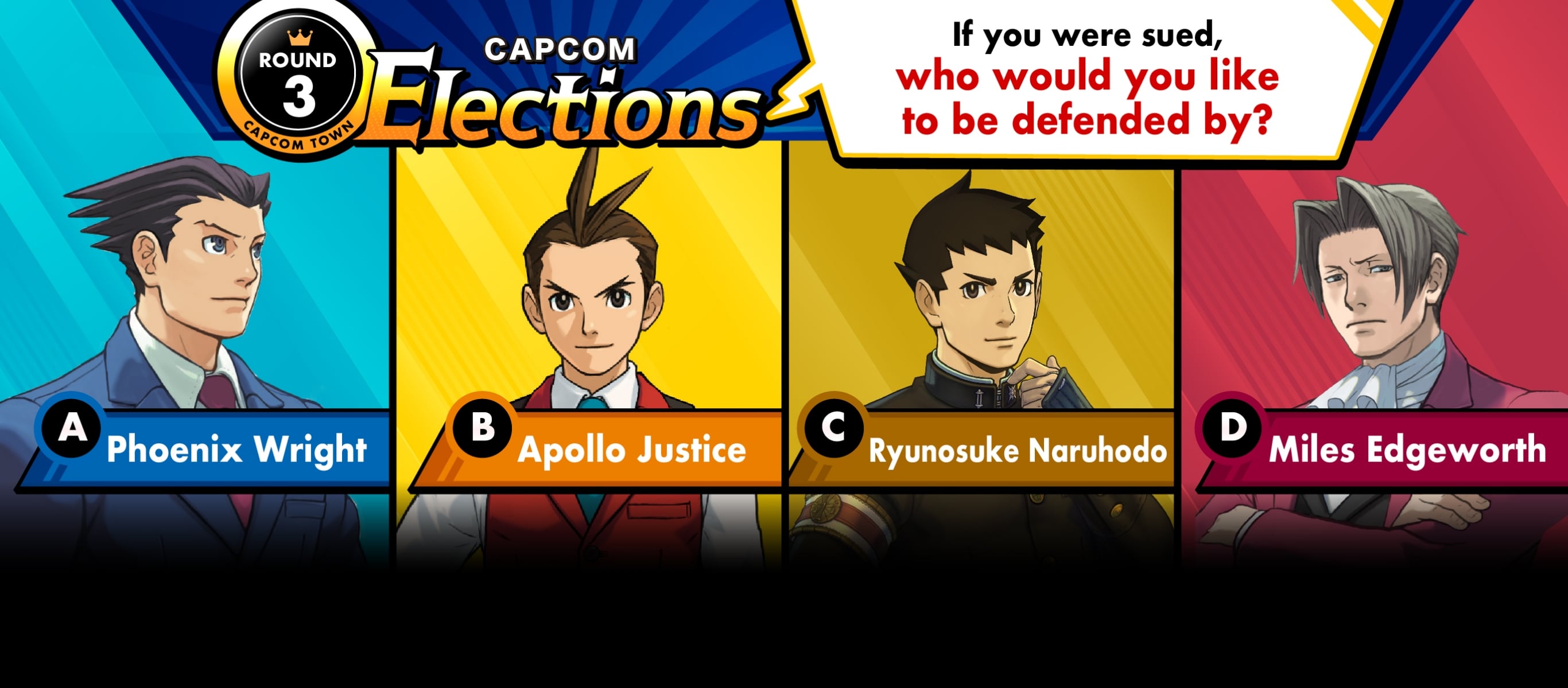 Capcom Elections Round 3: If you were sued, who would you like to be defended by?